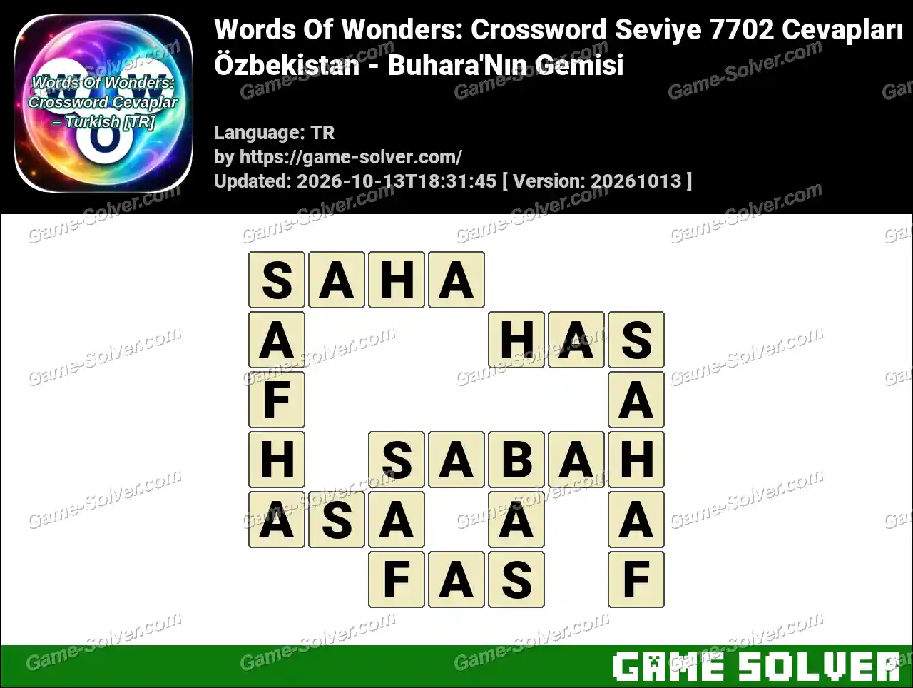 Words Of Wonders: Crossword Seviye 7702 Cevapları – Özbekistan – Buhara’Nın Gemisi